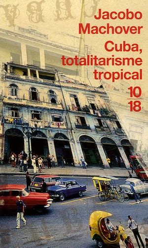 Cuba Totalitarisme Tropical Pdf Ebook Epub Byhujera - 