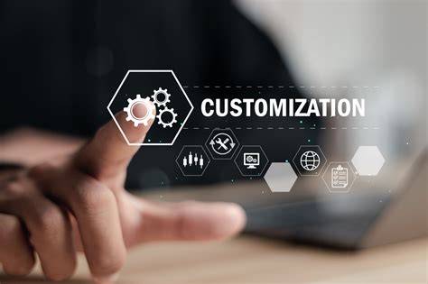 Customization options