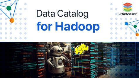 Data Catalog Hadoop
