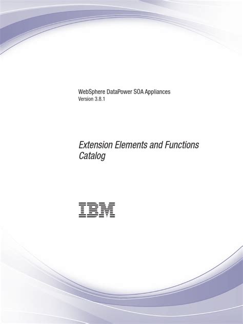 Datapower Extension Elements And Functions Catalog