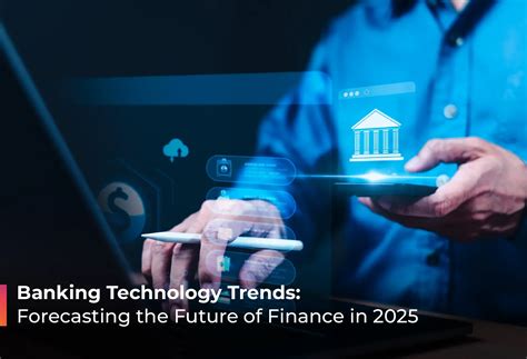 Decoding the Latest Trends in Financial Technology: Shaping the Future of Finance