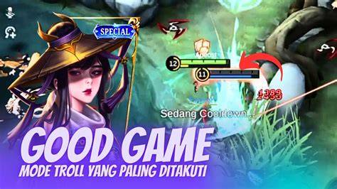 Definisi Ngetroll MLBB