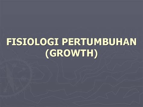 Definisi Pertumbuhan (Growth)
