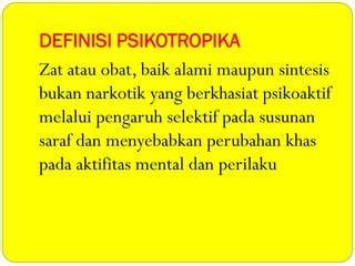 Definisi Psikotropika