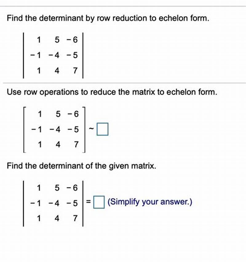 Determinant Using Row Echelon Form Calculator