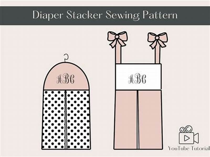 Diaper Stacker Sewing Pattern