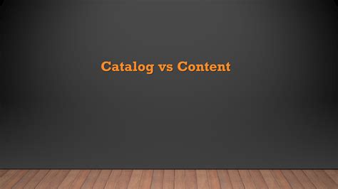 Difference Between Catalog And Content Procedures In Hana