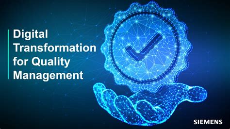 Digital transformation in quality management