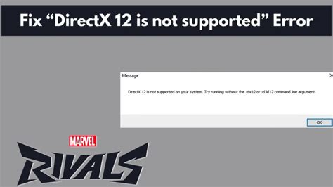 DirectX 12 Not Supported Error - Troubleshooting Guide