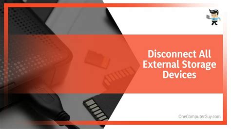 Disconnect External Storage Devices