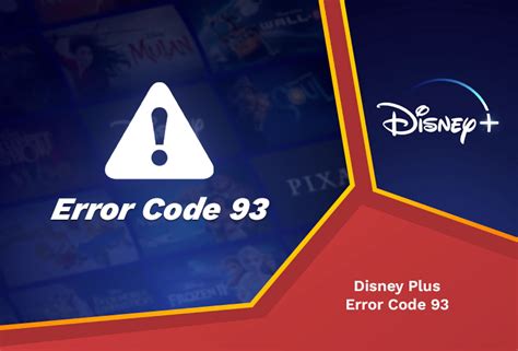 Understanding Disney Plus Error Code 93