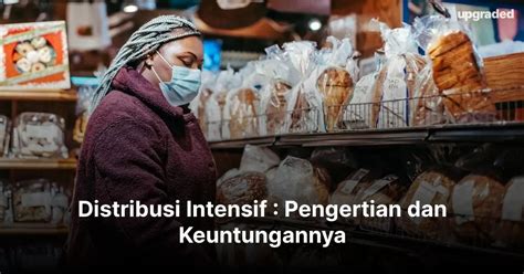 Distribusi Intensif