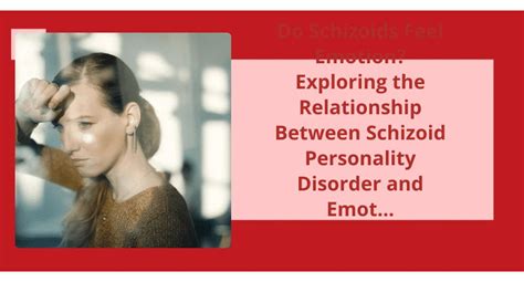 Do Schizoids have empathy