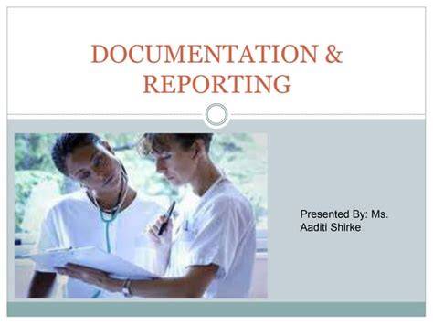 Documentation and Reporting in QCP