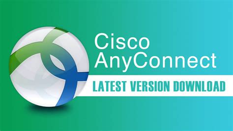 Download Cisco AnyConnect Windows 1.0 64-Bit
