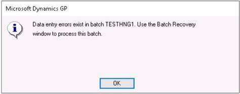 Dynamics GP batch processing error
