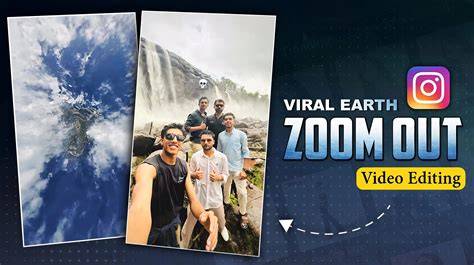 Earth Zoom Out Viral Video Effect