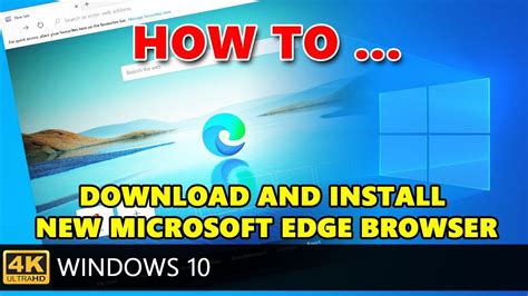 Edge Browser Windows 10 Download and Install