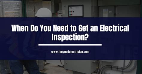 Electrical Inspection Conclusion