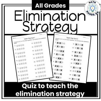 Elimination Strategy