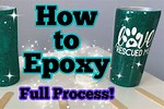 Epoxy Tumbler Process