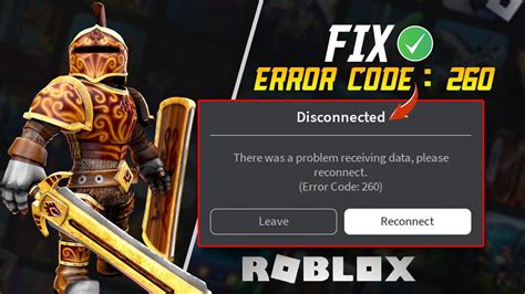 Understanding Error Code 260 Roblox