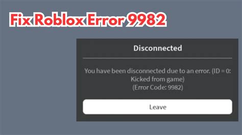 What Is Error Code 9982 in Roblox?