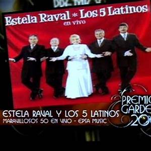 Estela Raval Con 5 Latinos