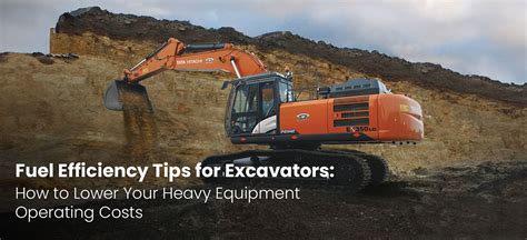 Excavators With Advanced Fuel Efficiency