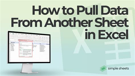 Excel Pull Data from Another Sheet Cell Reference