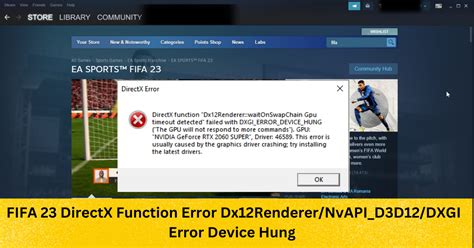 FIFA 23 DirectX Function Error