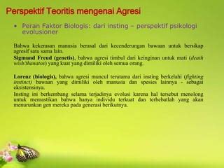 Faktor Biologis Agresi