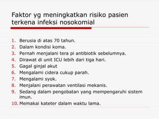 Faktor Risiko Infeksi Nosokomial Pasien