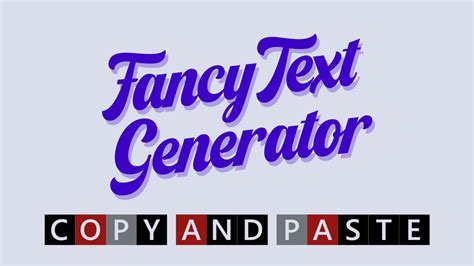 Fancy Text Generator