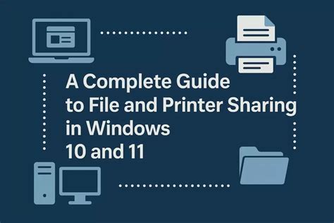 File and Printer Sharing Feature Enabled
