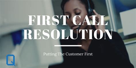 First Call Resolution