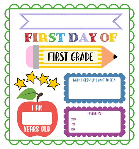 First Day Of 1st Grade Free Printable