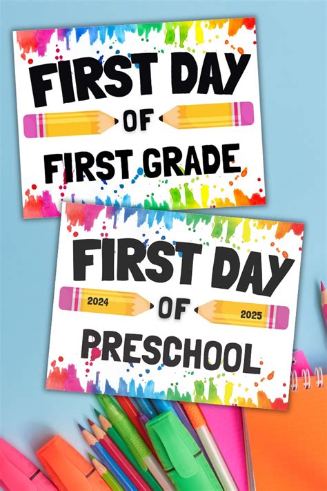 First Day Of School Signs Free Printable