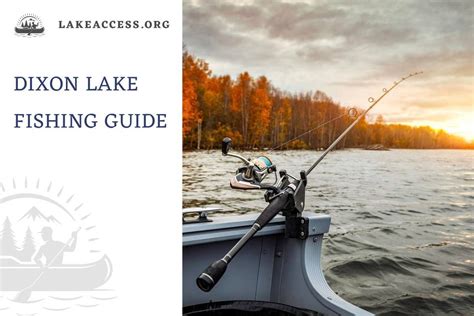 Fishing Tips for Dixon Lake