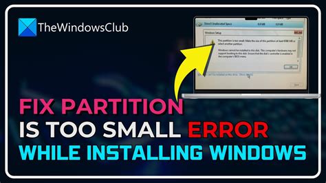 Fix "This Partition Is Too Small" Error