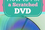 Fix a Scratched DVD Movie