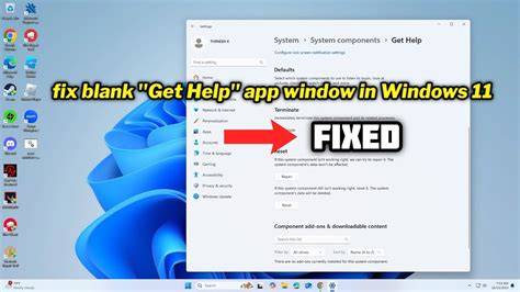 Fix blank Get Help app in Windows 11