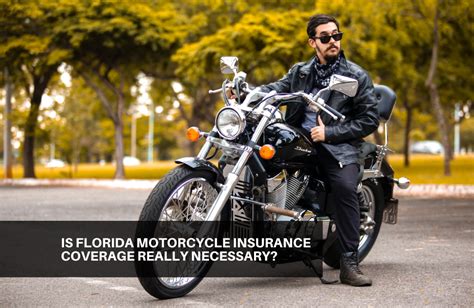 Florida motorcycle insurance coverage