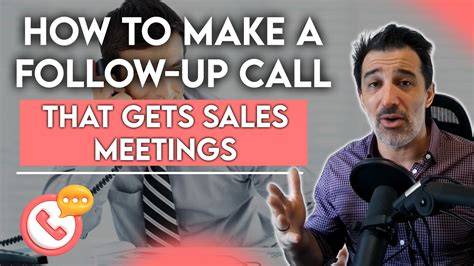 Follow Up Call