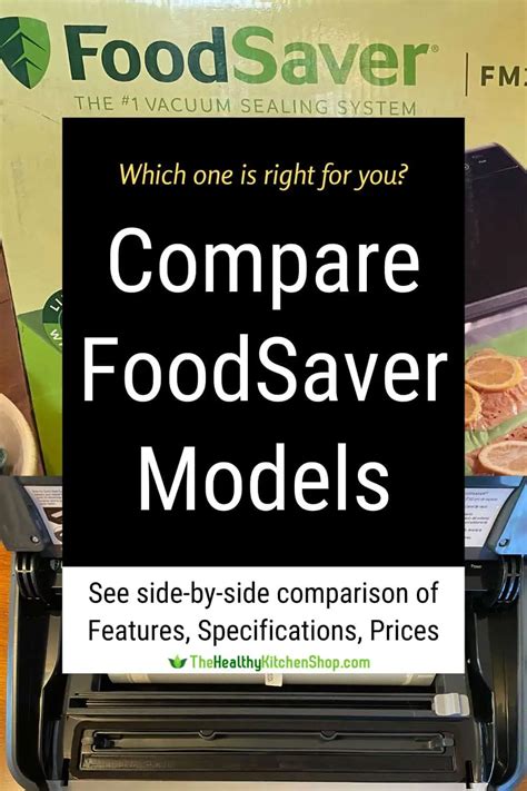 Foodsaver Models Comparison Chart