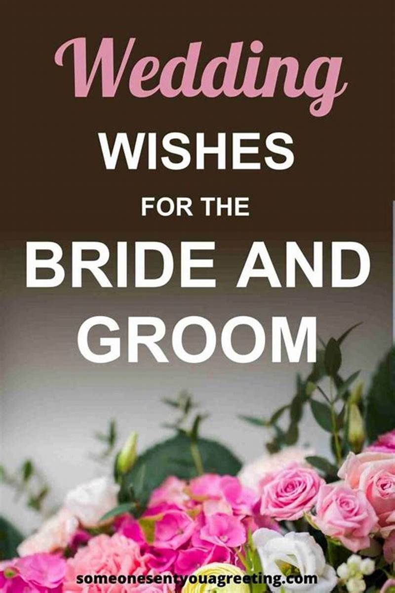 For Bride And Groom Wish