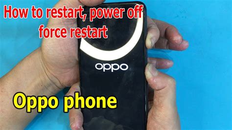 Force Restart OPPO