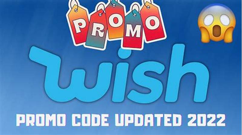 Free Wish Promo Code