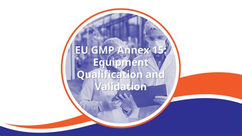 GMP Validation and Qualification
