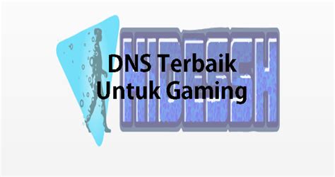 DNS Bagus untuk Game Online